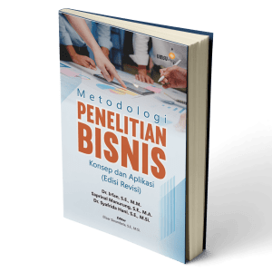 Metodologi Penelitian Bisnis: Konsep dan Aplikasi (Edisi Revisi)