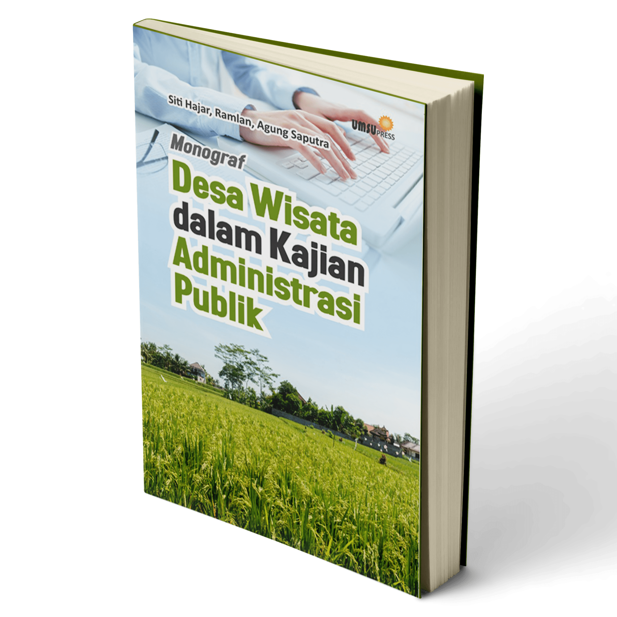 Monograf Desa Wisata Dalam Kajian Administrasi Publik