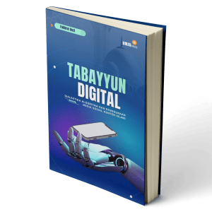 Tabayyun Digital, Dialektika Algoritma dan Penggunaan Media Sosial Konten Islami